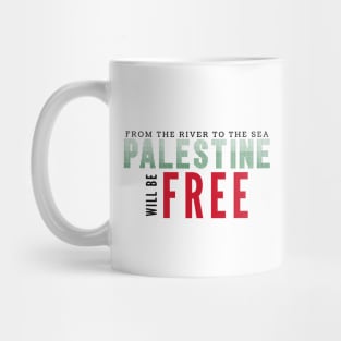 Palestine will be Free Mug